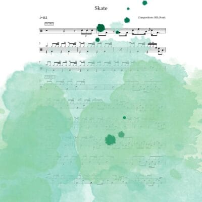Bruno Mars, Anderson .Paak, Silk Sonic - Skate drum sheet music